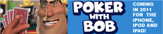 Poker with Bob iPhone Game Website